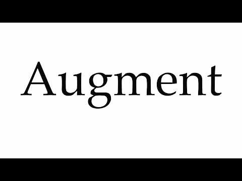 How to Pronounce Augment