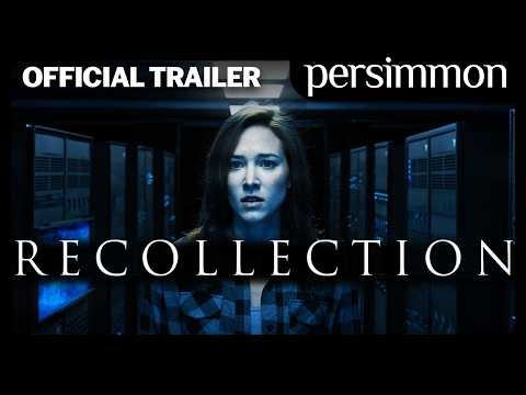 Recollection | Official Trailer | Persimmon