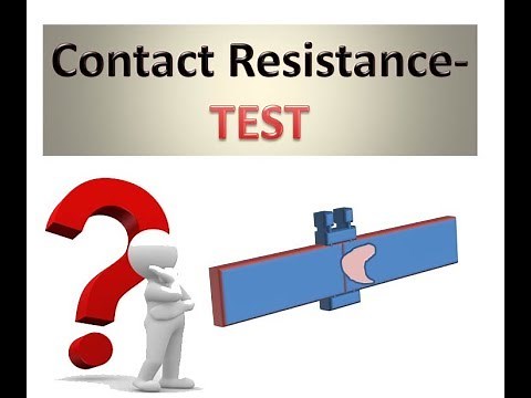 Contact Resistance Test Explained | How to Measure & Why It Matters | Electrical Testing Basics