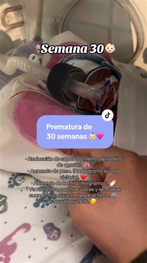 Mi Bebé Prematuro de 30 Semanas, Avances y Logros