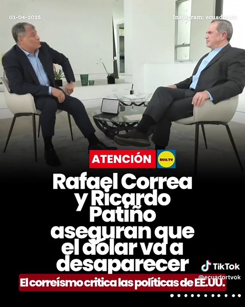 #ATENCIÓN | Rafael Correa y Ricardo Patiño aseguran que el dólar va a desaparecer 🚨. En plena campaña electoral, el excanciller y exministro de Defensa del correísmo, Ricardo Patiño, criticó un supuesto nivel de desconfianza y pérdida de valor que tendría el dólar en unos años por una dominación de Estados Unidos sobre los valores y riquezas de Venezuela. “Mucha gente va a deshacerse de sus reservas en dólares, las va a poner en una canasta de monedas o en otra que pueda tener confianza”, dijo 