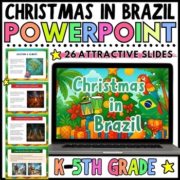 Christmas in Brazil Holidays Around the World PowerPoint Slides for K-5th Grade