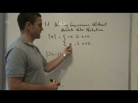 1 1 Writing Expressions without Abs value notation