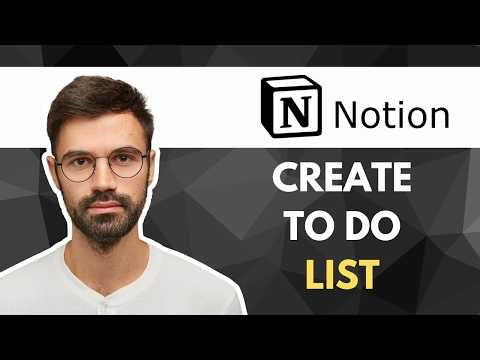 How to Create a To Do List in Notion | Step-By-Step Guide 2026