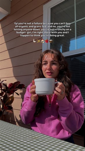 no, you’re not a failure! you’re normal and most people don’t buy all organic & all gras-fed. it doesn’t mean your crunchy, it just means you’re crunchy on a budget! and same girl, same. 🍓 crunchy mom low tox non toxic organic scrunchy healthy budget natural living wife