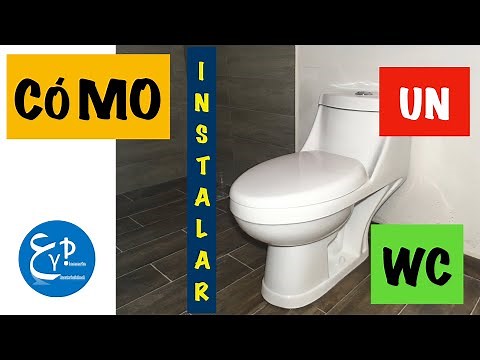 COMO INSTALAR UN WC