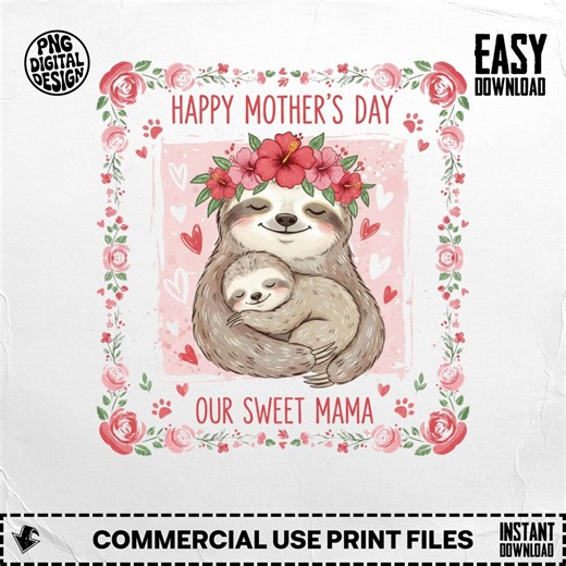 Sloth Mother's Day PNG, Cute Mama Baby Sloth Design, Flower Crown Graphic, Trendy Animal Mother Gift, Floral Mama Sloth - Etsy
