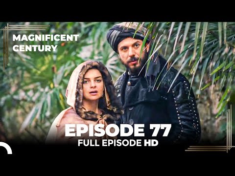 Magnificent Century English Subtitle | Episode 77