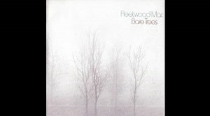 Fleetwood Mac - Bare Trees 1972 (Full Album)