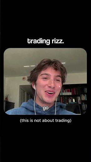 trader teaching trading rizz