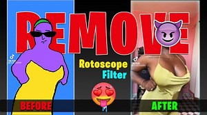 How to Take the Rotoscope Filter Off of TikTok