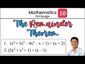 The Remainder Theorem | Mathematics | Grade 10