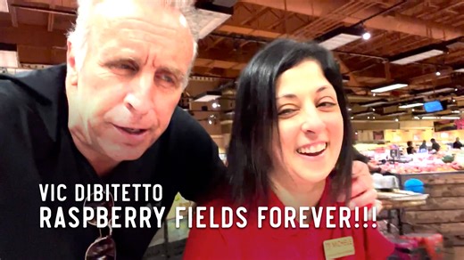 Raspberry Fields Forever!!! | Vic DiBitetto