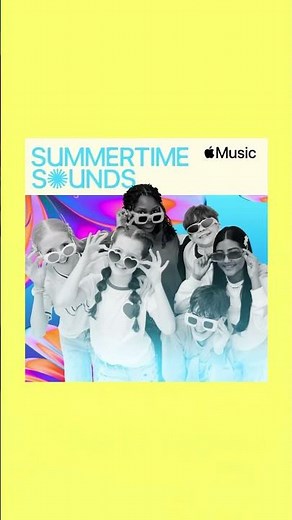 😎SUMMER STARTS NOW🎶with the SUMMERTIME SOUNDS playlist by the KIDZ BOP Kids only on ‪@AppleMusic‬