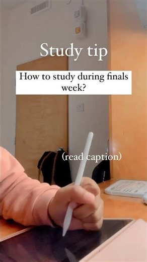 How to study during Finals week?