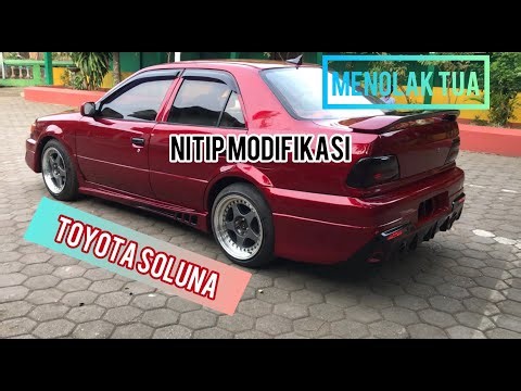 Toyota soluna modifikasi || Nitip modifikasi || kembali menjadi pusat perhatian
