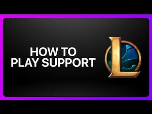 How To Play Support in League of Legends 2025! Tutorial