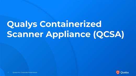 Qualys Containerized Scanner Appliance