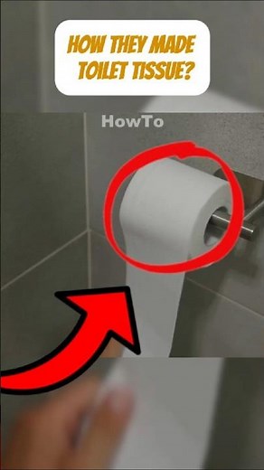 "How they Make Toilet Paper"