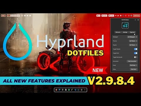 ML4W Dotfiles for HYPRLAND 2.9.8.4. New HYPRLAND settings app, icons, animations and more.