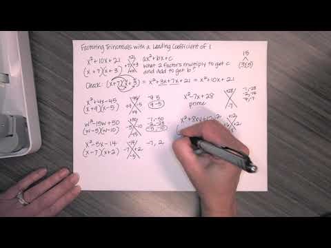 Factoring Trinomials with a Leading Coefficient of 1