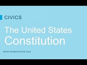 Civics - The United States Constitution Part 2