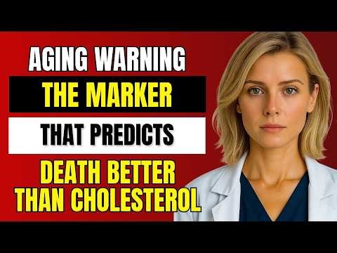 The Aging Marker That Predicts Death Better Than Cholesterol