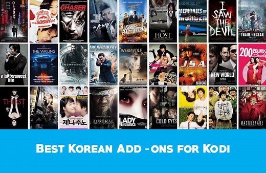 Best Korean Add-ons for Kodi to Watch Korean Movies and TV Shows