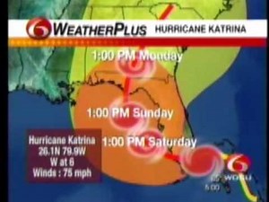Katrina Weather Forcast NewsChannel 6 at 5pm Aug 25 2005