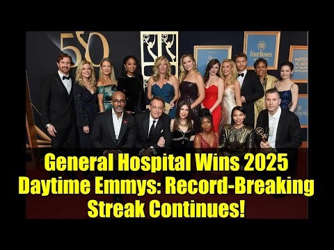 General Hospital Wins 2025 Daytime Emmys: Record-Breaking Streak Continues!