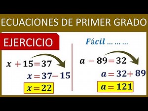 ECUACIONES DE PRIMER GRADO | Resuelto paso a paso para Principiantes