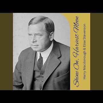 Shine On, Harvest Moon