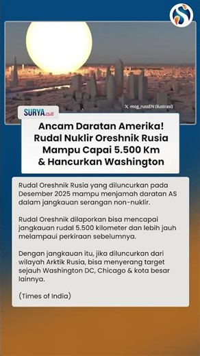 NGERINYA RUDAL NUKLIR Oreshnik Rusia! Bisa Jangkau 5.500 Km hingga Hancur Leburkan AS
