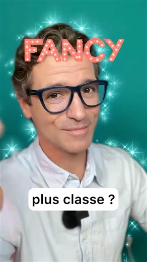 FANCY French 🤩