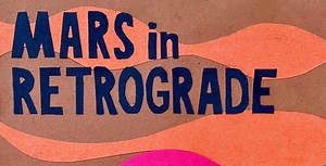 Mars in Retrograde: a Table of Contents