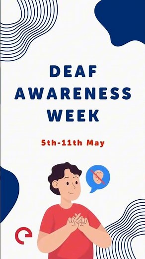 Deaf Awareness Week 👂✨
