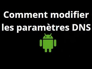 How to change DNS settings on Android