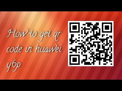 how to get qr code in huawei y6p.
