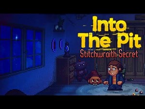 FNAF: Into The Pit (STITCHWRAITH Secret)