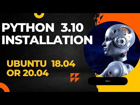 Python 3.10 Installation on Ubuntu 18.04 or 20.04. Install python and run your first python app.