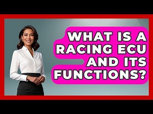 What Is a Racing ECU and Its Functions? - The Racing Xpert