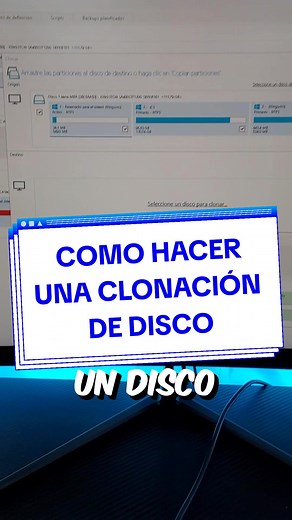 Cómo clonar tu disco paso a paso