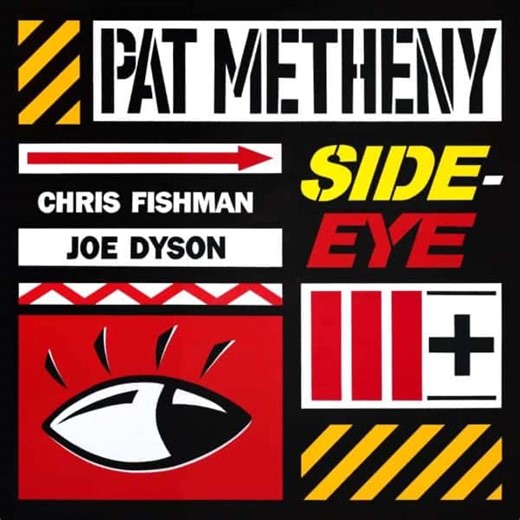 Pat Metheny – ‘Side-Eye III ’ - UK Jazz News