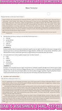 BAHASA INDONESIA KELAS 12 SEMESTER 2 BAB 5 ASESMEN 3 HAL. 117-118