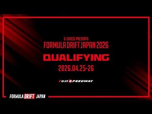 2026 Formula Drift Japan Round 1 Qualifying