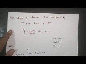 BMATE301 Module 4 | Model Question Paper 1 ( Q. 8a) | Fourier Sine Transforms |