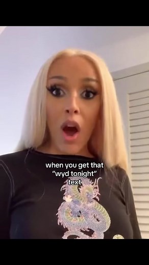 When You Get That “Wyd Tonight” Text: A Doja Cat Meme