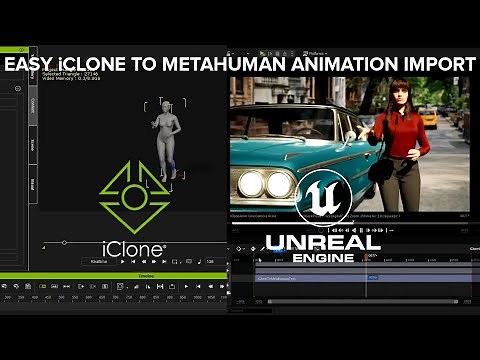 Tutorial: Easy method to import iClone body animations to Metahumans in Unreal Engine