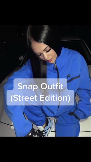 Snap Outfit Street Edition