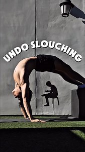 231 reactions · 30 shares | How to Undo Slouching—Once and for All...